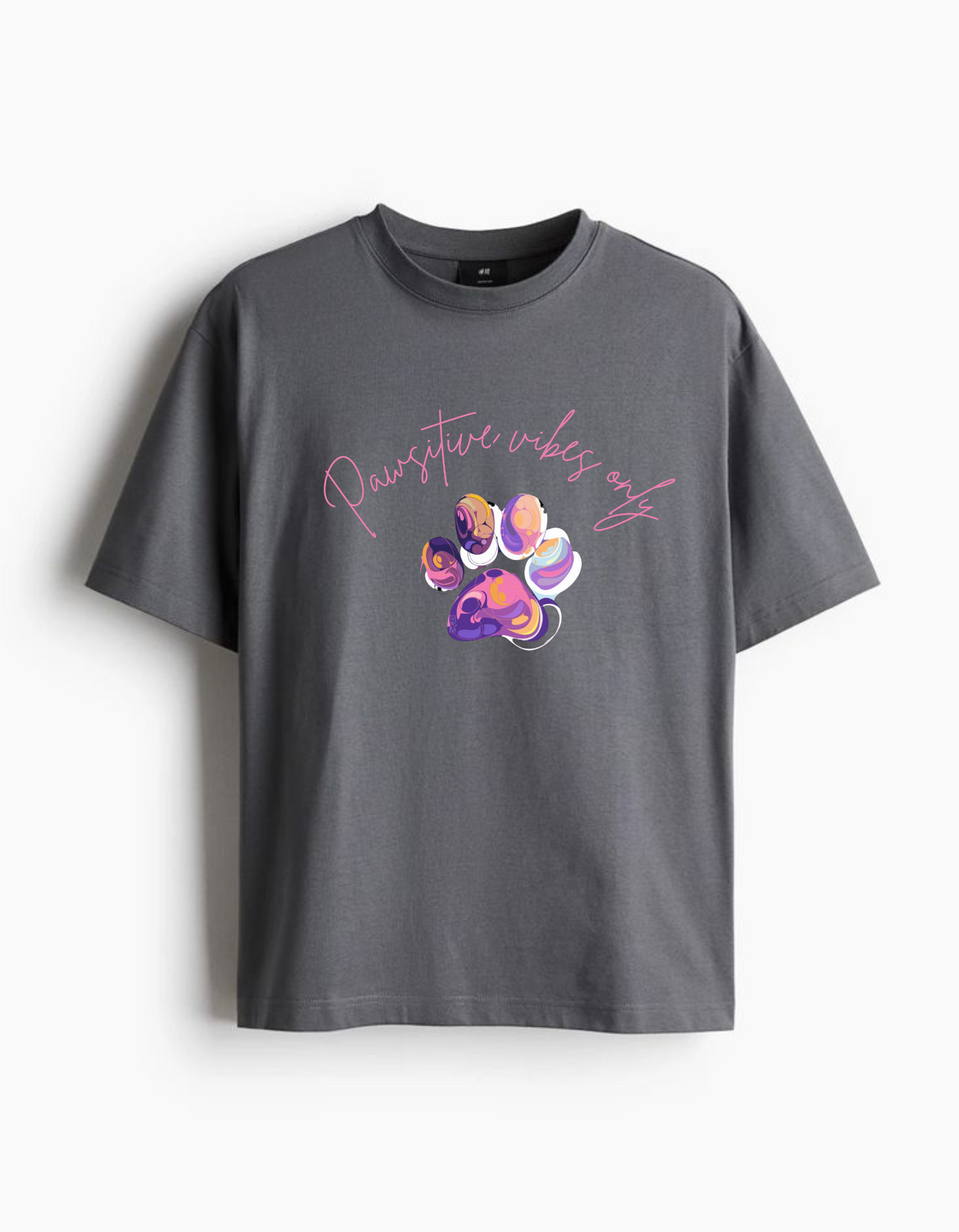 Pawsitive vibe only T-shirt