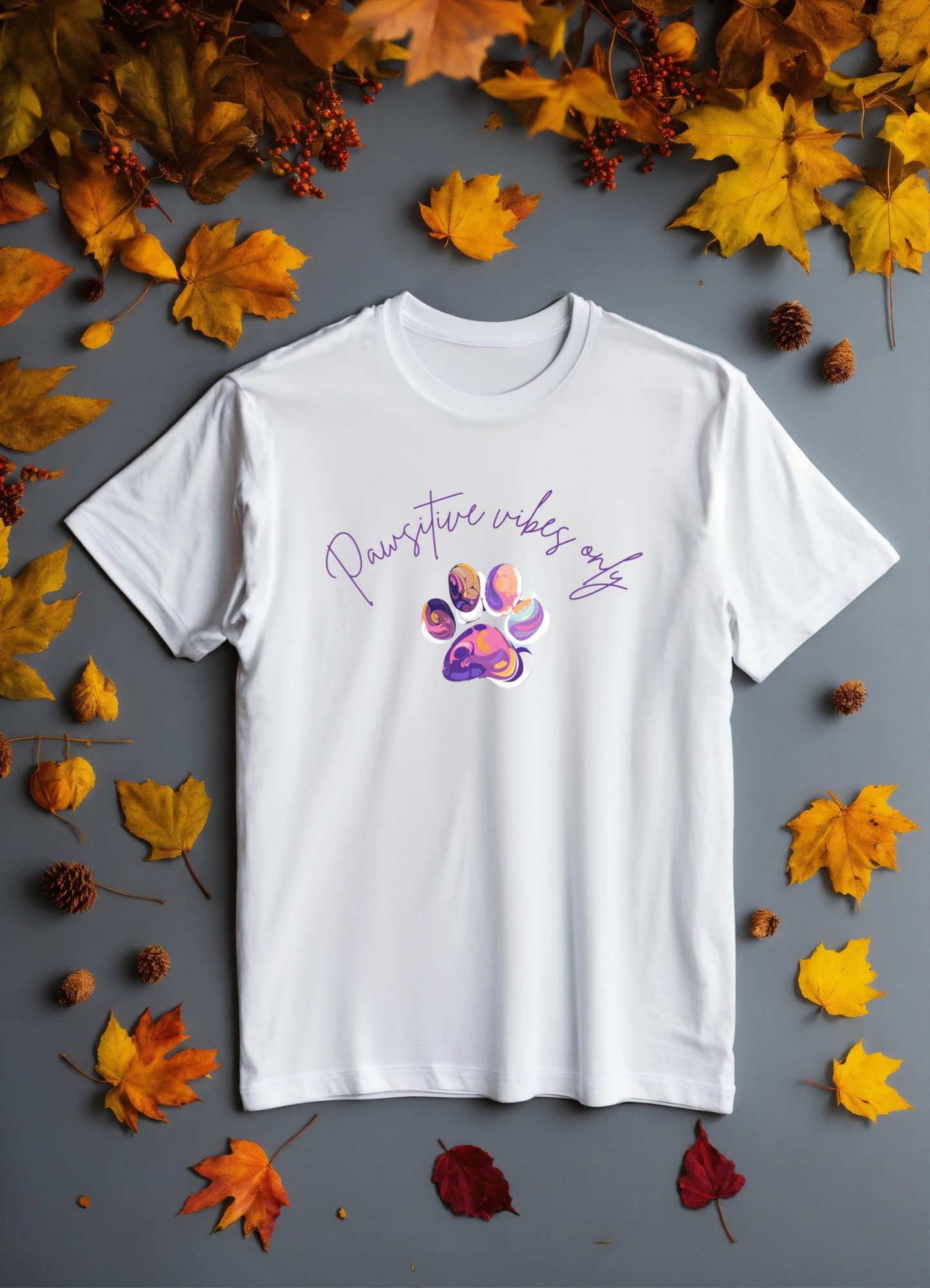Pawsitive vibes only T-shirt