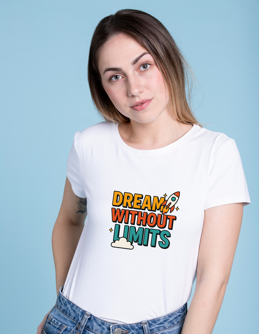 Dream Without Limits T-shirt